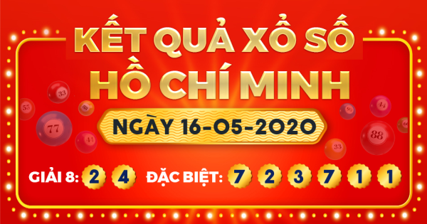 Kết quả xổ số TP.Hồ Chí Minh ngày 16/5/2020