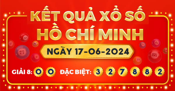 Kết quả xổ số TP.Hồ Chí Minh ngày 17/6/2024