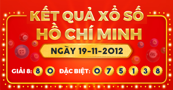 Kết quả xổ số TP.Hồ Chí Minh ngày 19/11/2012