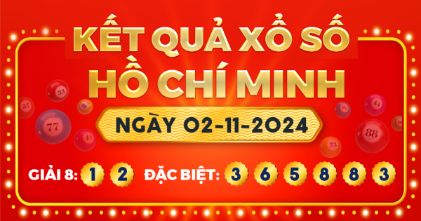 Kết quả xổ số TP.Hồ Chí Minh ngày 2/11/2024