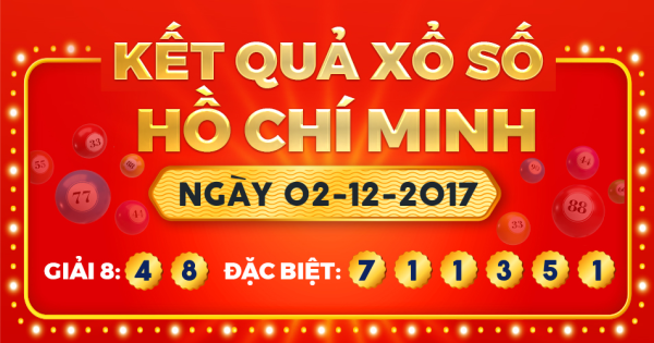 Kết quả xổ số TP.Hồ Chí Minh ngày 2/12/2017