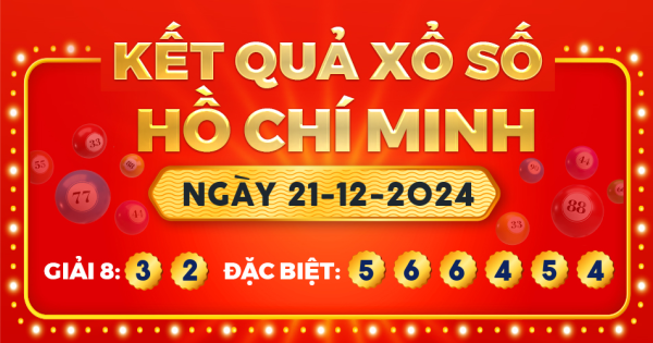 Kết quả xổ số TP.Hồ Chí Minh ngày 21/12/2024