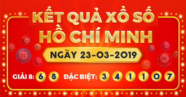 Kết quả xổ số TP.Hồ Chí Minh ngày 23/3/2019