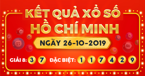Kết quả xổ số TP.Hồ Chí Minh ngày 26/10/2019