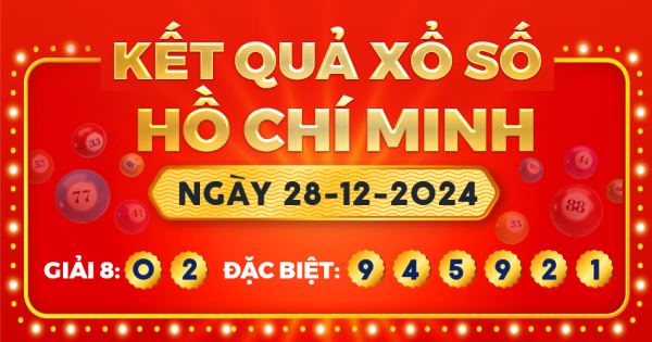 Kết quả xổ số TP.Hồ Chí Minh ngày 28/12/2024