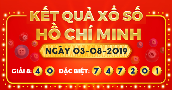 Kết quả xổ số TP.Hồ Chí Minh ngày 3/8/2019