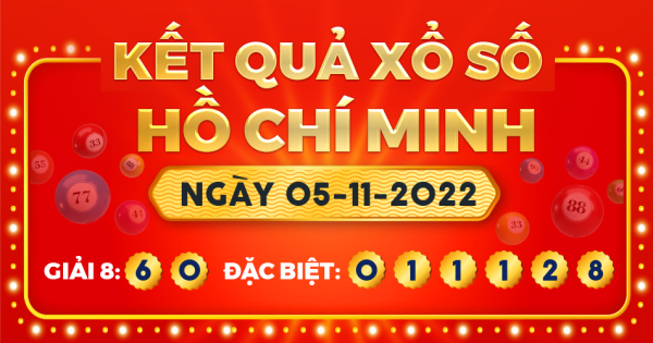 Kết quả xổ số TP.Hồ Chí Minh ngày 5/11/2022