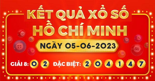 Kết quả xổ số TP.Hồ Chí Minh ngày 5/6/2023