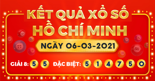 Kết quả xổ số TP.Hồ Chí Minh ngày 6/3/2021